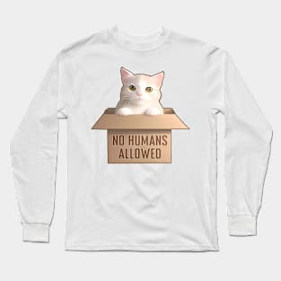 Box Cat No Humans Allowed Long Sleeve T-Shirt